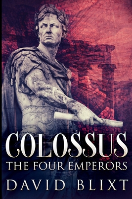 The Four Emperors (Colossus Book 2) 1715719182 Book Cover