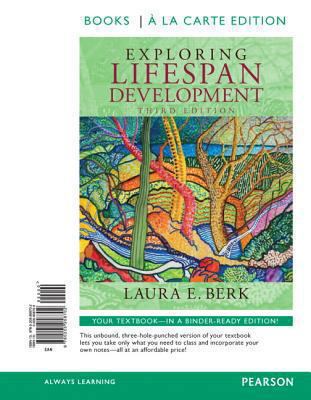 Exploring Lifespan Development, Books a la Cart... 0205958702 Book Cover