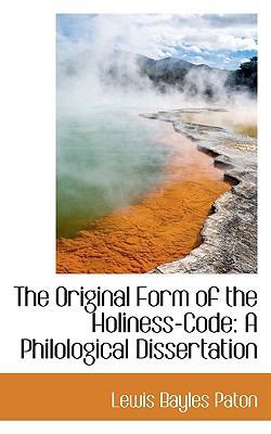 The Original Form of the Holiness-Code: A Philo... 111339353X Book Cover