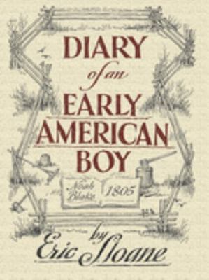 Diary of an Early American Boy: Noah Blake 1805 0486436667 Book Cover