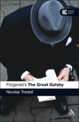 Fitzgerald's the Great Gatsby: A Reader's Guide 0826490107 Book Cover