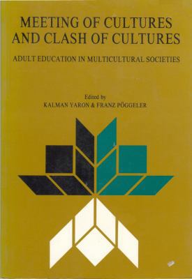 Meeting of Cultures and Clash of Cultures: Adul... 9652238538 Book Cover
