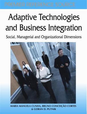 Adaptive Technologies and Business Integration:... 1599040484 Book Cover
