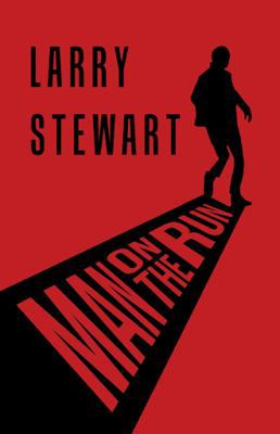 Man on the Run 1532033303 Book Cover