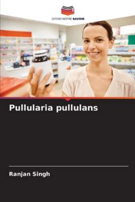 Pullularia pullulans [French] 6208725925 Book Cover