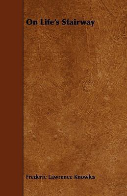 On Life's Stairway 1444677748 Book Cover