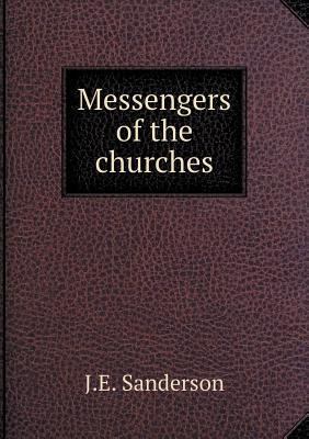 Messengers of the churches 5518833059 Book Cover