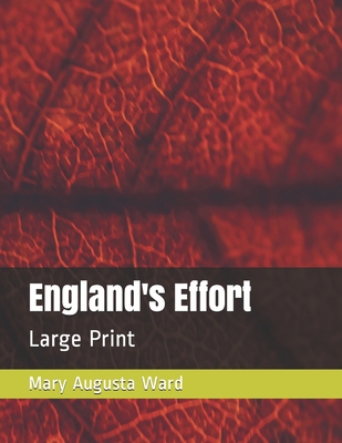 England's Effort: Large Print B08QFCR9Z6 Book Cover