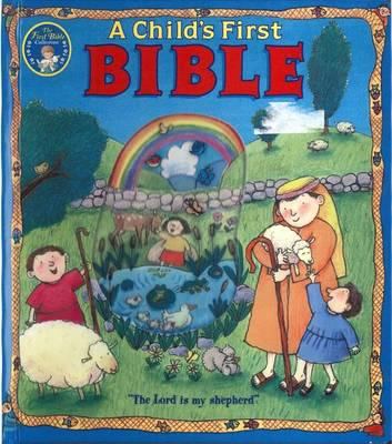 Childs First Bible 1860248357 Book Cover