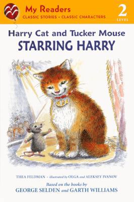 Harry Cat and Tucker Mouse: Starring Harry 0606237593 Book Cover