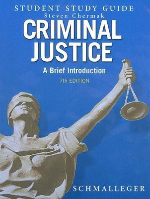 Criminal Justice: A Brief Introduction 0132253798 Book Cover