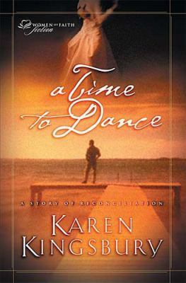 A Time to Dance (Women of Faith Fiction #1) 1595540415 Book Cover