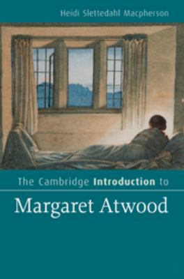 The Cambridge Introduction to Margaret Atwood 0511781016 Book Cover