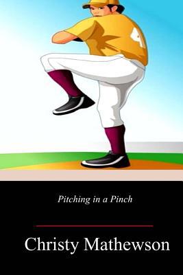 Pitching in a Pinch 171750180X Book Cover