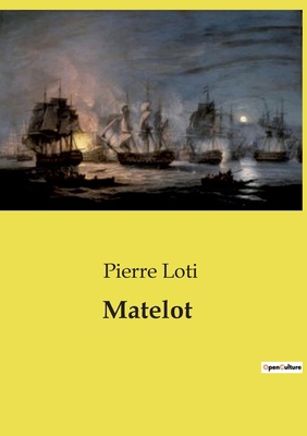 Matelot [French] B0D4HD64KL Book Cover