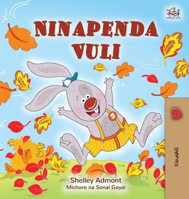 I Love Autumn (Swahili Book for Kids) [Swahili] [Large Print] 1525980319 Book Cover