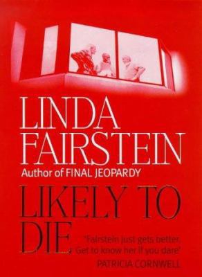 Likely to Die 0316641545 Book Cover