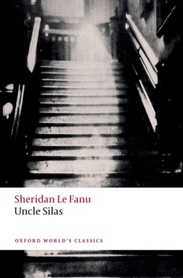 Uncle Silas 0198864353 Book Cover