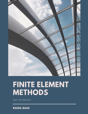 Finite Element Methods B09KMZ6XJN Book Cover
