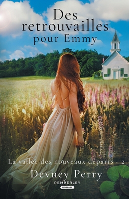 Des retrouvailles pour Emmy: La vallée des nouv... [French] B0CPLDJN1R Book Cover