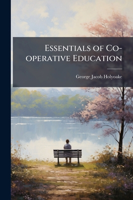Essentials of Co-operative Education 1296019403 Book Cover