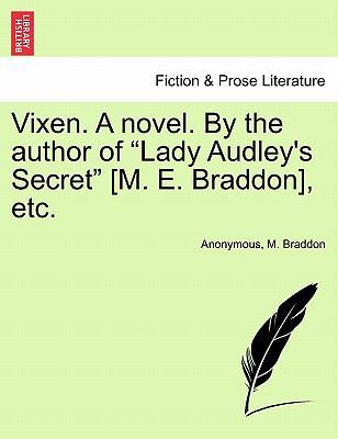 Vixen. a Novel. by the Author of "Lady Audley's... 1240893167 Book Cover