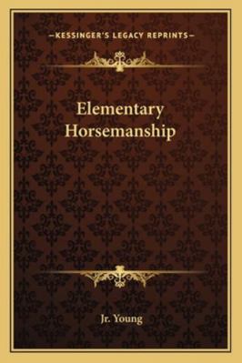 Elementary Horsemanship 1163196142 Book Cover