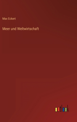 Meer und Weltwirtschaft [German] 3368420631 Book Cover
