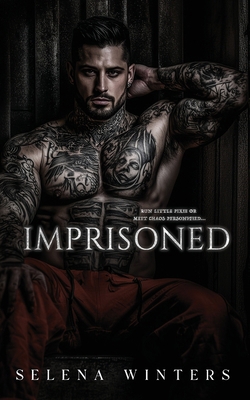 Imprisoned: A Dark Prison Romance B0F4WK8SVY Book Cover