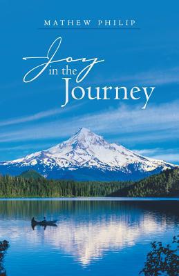 Joy in the Journey 1973659506 Book Cover