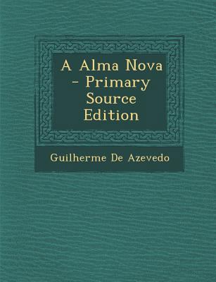 Alma Nova [Portuguese] 1289967857 Book Cover