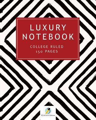 Luxury Notebook College Ruled 150 Pages 154196604X Book Cover