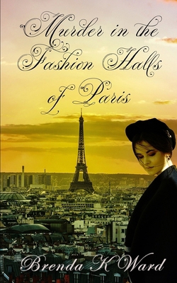 Murder in the Fashion Halls of Paris            Book Cover