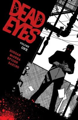 Dead Eyes Volume 1 1534315659 Book Cover