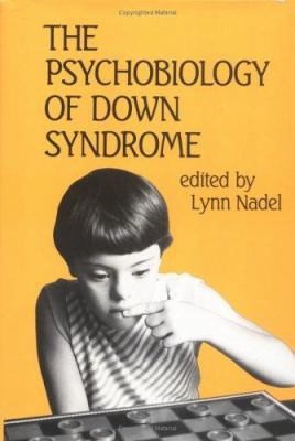 The Psychobiology of Down Syndrome: Proceedings... 0262140438 Book Cover