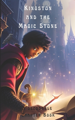 Kingston and the Magic Stone: A Decodable Chapt... B0C12JVGB6 Book Cover