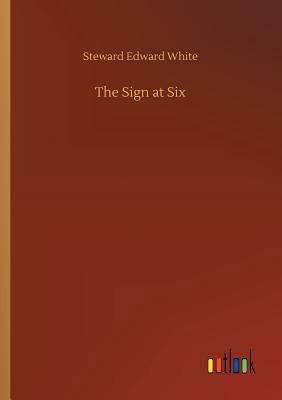 The Sign at Six 3732654648 Book Cover