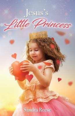 Jesus's Little Princess 1727841395 Book Cover