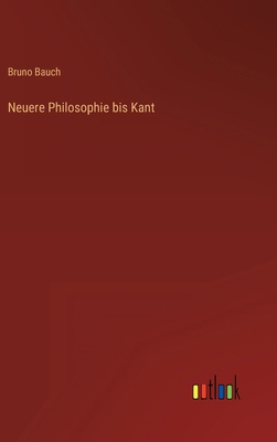 Neuere Philosophie bis Kant [German] 3368427997 Book Cover