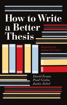 How To Write A Better Thesis (3rd Edition) 0522861261 Book Cover