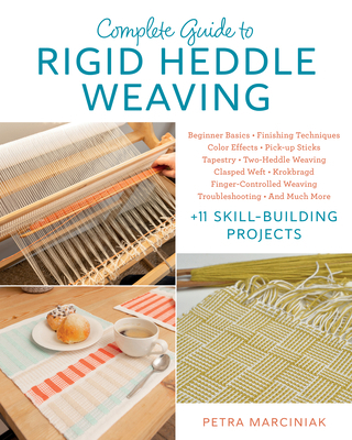 Complete Guide to Rigid Heddle Weaving: Beginne... 0811776751 Book Cover