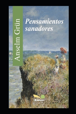 Pensamientos Sanadores [Spanish] 1707725586 Book Cover