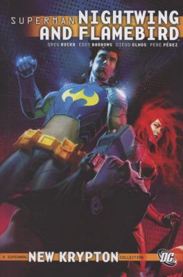 Nightwing and Flamebird, Volume 1 1401226388 Book Cover