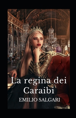 La regina dei Caraibi illustrata [Italian] B08SS8ZQXB Book Cover