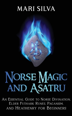Norse Magic and Asatru: An Essential Guide to N... 1638180458 Book Cover