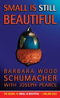 Small Is Still Beautiful 0002740907 Book Cover