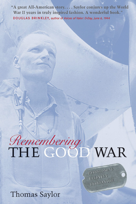 Remembering the Good War: Minnesota's Greatest ... 0873516052 Book Cover