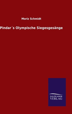 Pindar´s Olympische Siegesgesänge [German] 3846055875 Book Cover