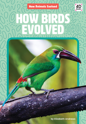 How Birds Evolved 1098245423 Book Cover
