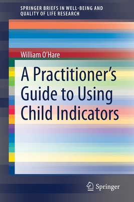 A Practitioner's Guide to Using Child Indicators 3030902935 Book Cover